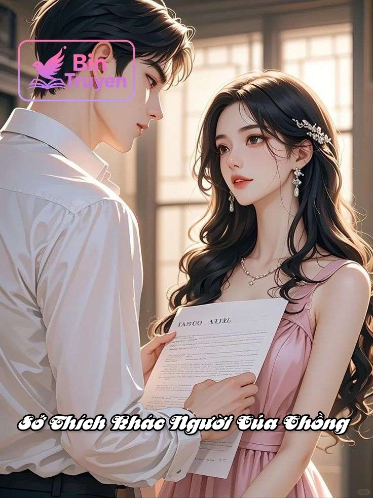 Sở Thích Khác Người Của Chồng