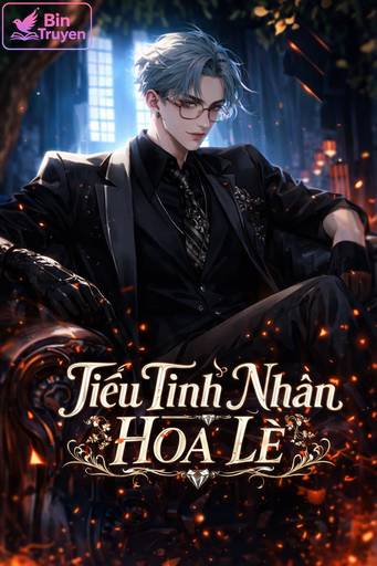 Tiểu Tình Nhân Hoa Lệ