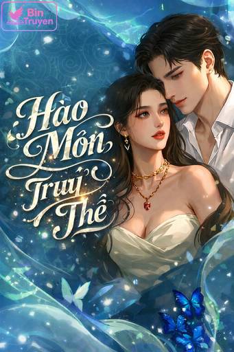 Hào Môn Truy Thê