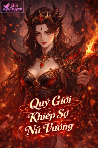 Quỷ Giới Khiếp Sợ Nữ Vương