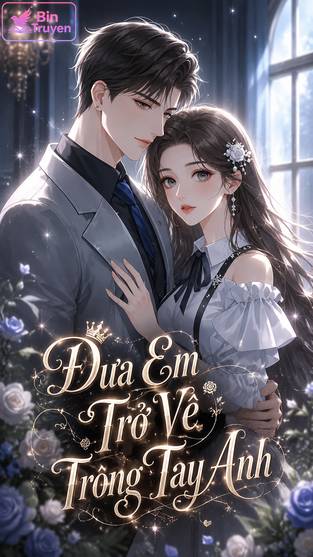 Đưa Em Trở Về Trong Tay Anh