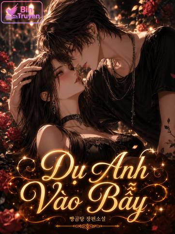 Dụ Anh Vào Bẫy